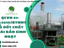 QCVN 61-MT:2016/BTNMT Lò ĐỐT CHẤT THẢI RẮN SINH HOẠT